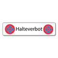 Halteverbotsschild Halteverbot
