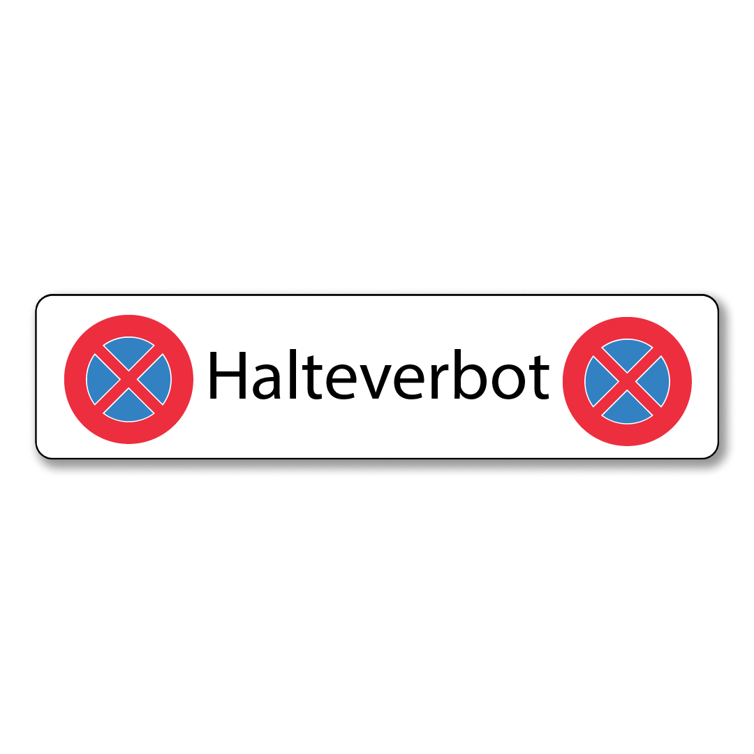 Halteverbotsschild Halteverbot