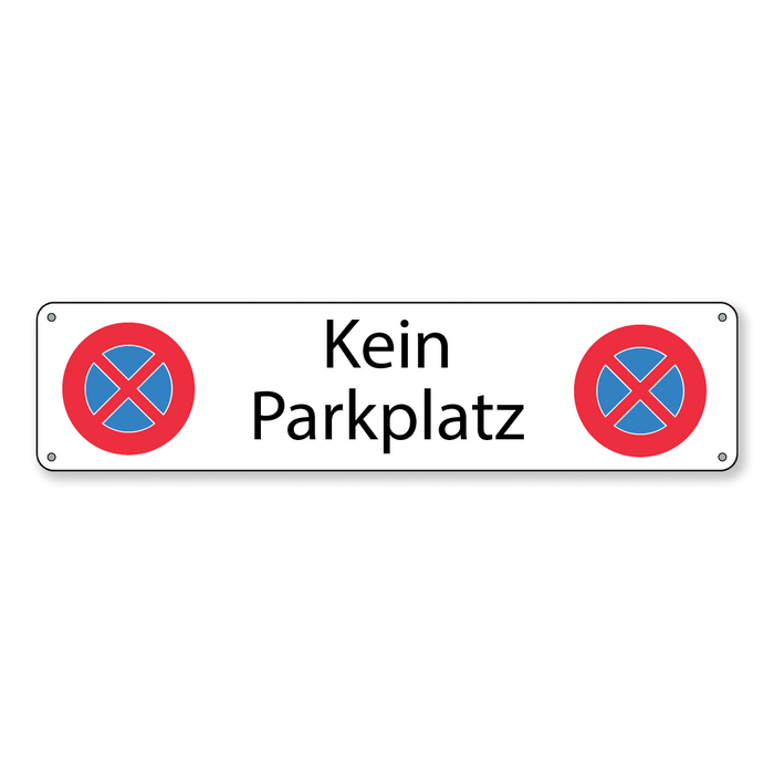 Halteverbotsschild Kein Parkplatz