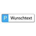 Parkschild Wunschtext
