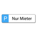 Parkschild Nur Mieter
