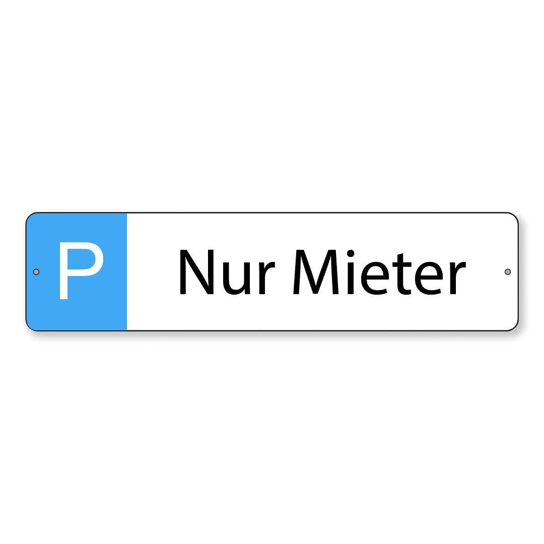 Parkschild Nur Mieter