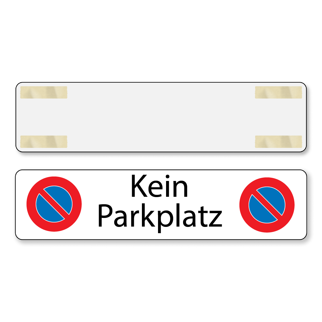 Parkverbotsschild Kein Parkplatz